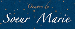 Oeuvre de Soeur Marie